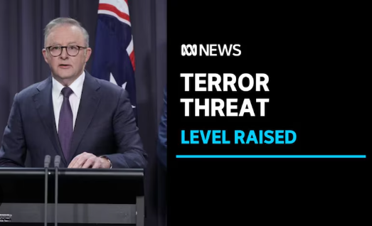 Australia’s Current National Threat Level Increased to PROBABLE